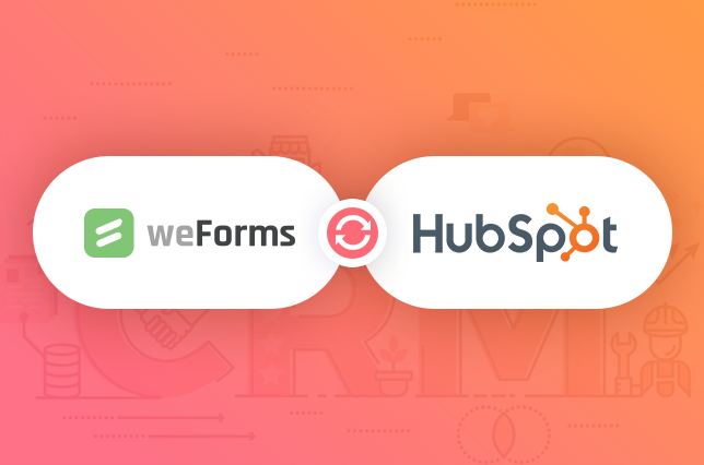 weForms provides a HubSpot and WordPress integration for your contact forms