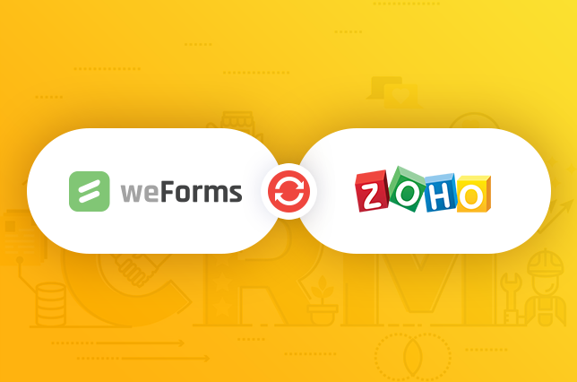 weForms provides a Zoho and WordPress integration for your contact forms