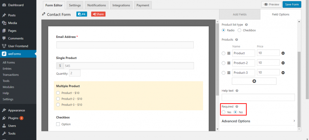 Set if the field is required on weForms